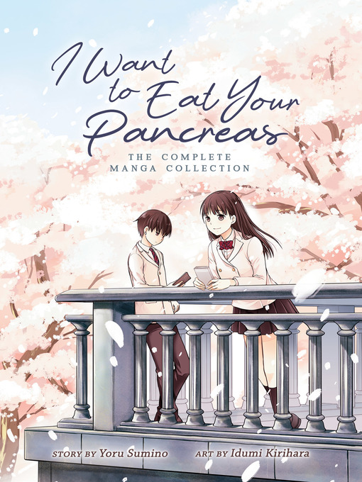 Title details for I Want to Eat Your Pancreas by Yoru Sumino - Available